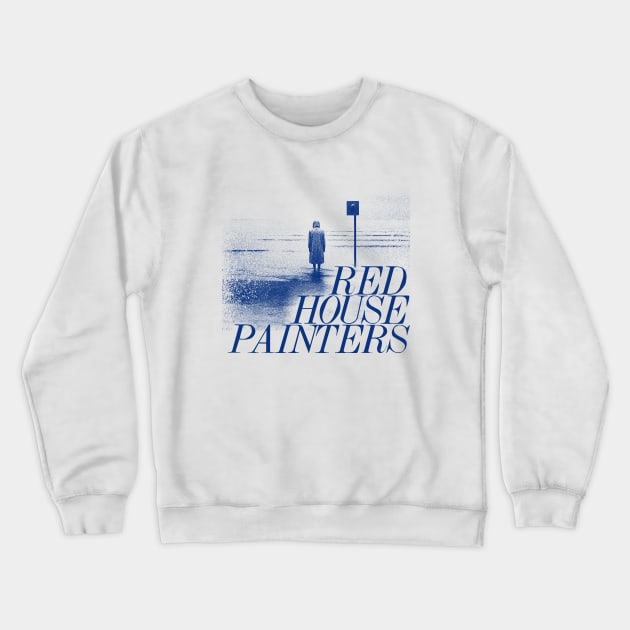 Red House Painters  ^^^^ Fan Art Design Crewneck Sweatshirt by unknown_pleasures